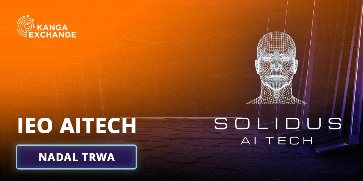 Konkurs Solidus AITech x Kanga Exchange #AITechKanga