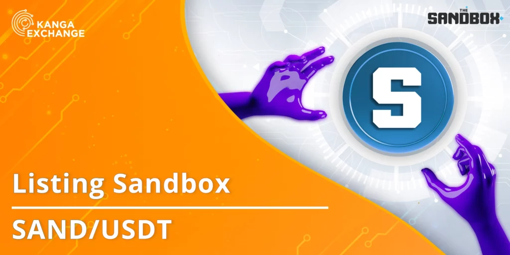 Sandbox on Kanga Exchange &#8211; #MetaverseWeek