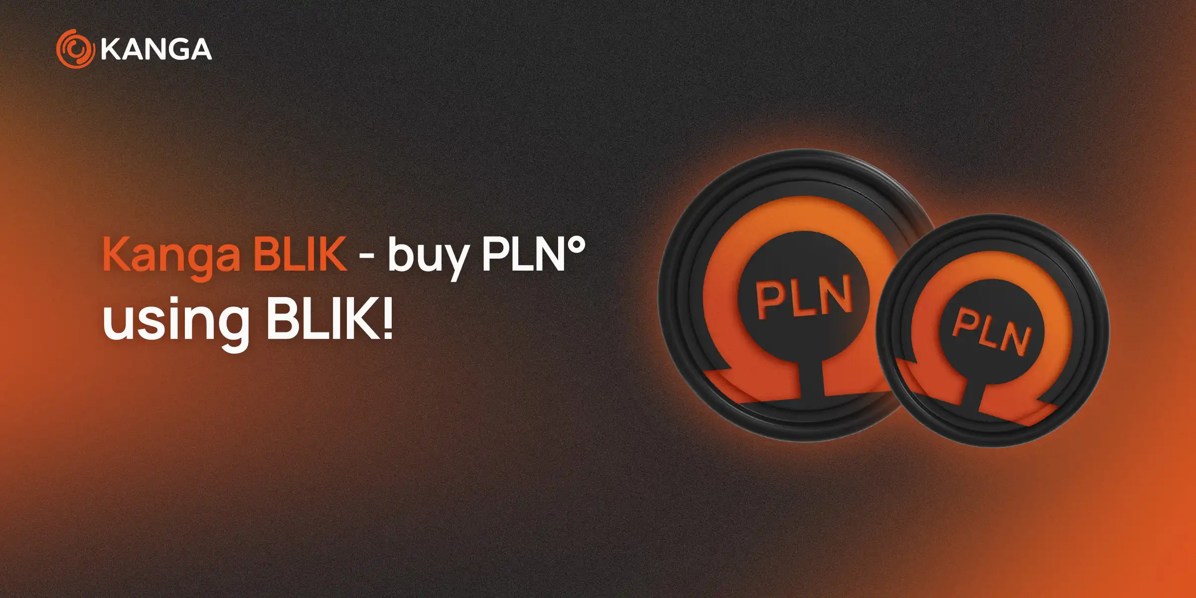 Kanga BLIK - buy oPLN using BLIK!